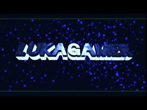 Luka Gamer INTRO